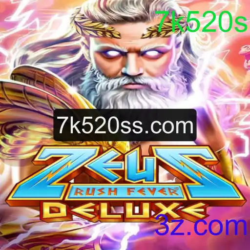 Descubra Tudo Sobre ZeusRushFeverDeluxe e a Palavra-Chave 7k520s